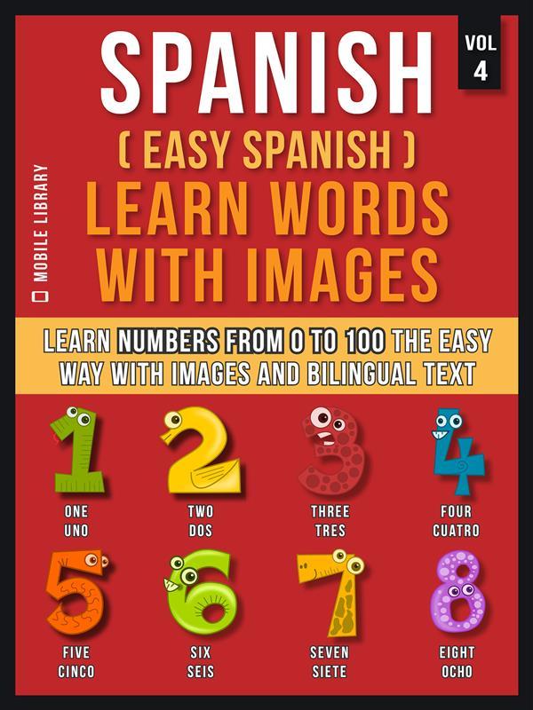 Spanish ( Easy Spanish ) Learn Words With Images (Vol 4)