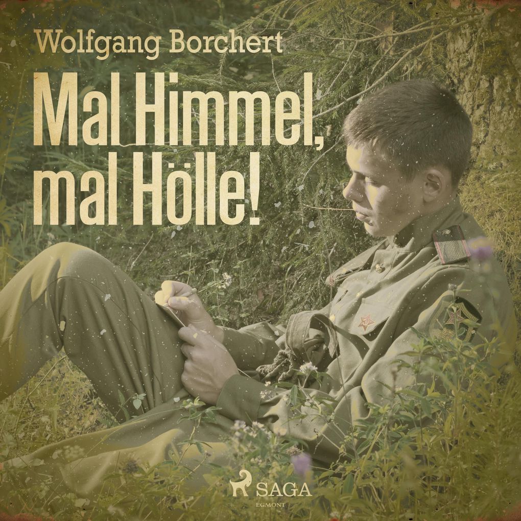 Mal Himmel mal Hölle! (Ungekürzt)