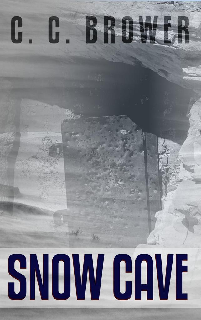 Snow Cave (Short Fiction Young Adult Science Fiction Fantasy)