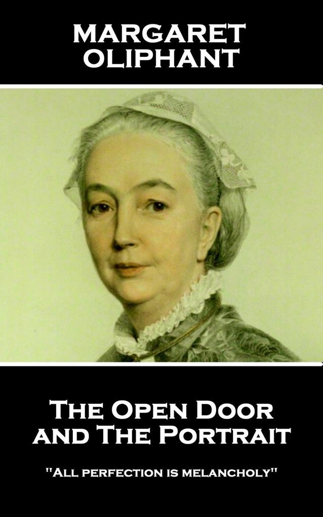 The Open Door and The Portrait