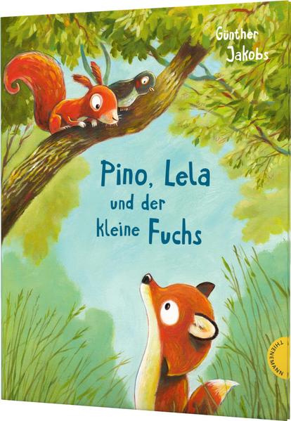 Pino und Lela: Pino Lela und der kleine Fuchs