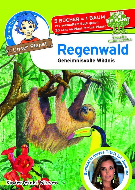 Benny Blu Unser Planet - Regenwald