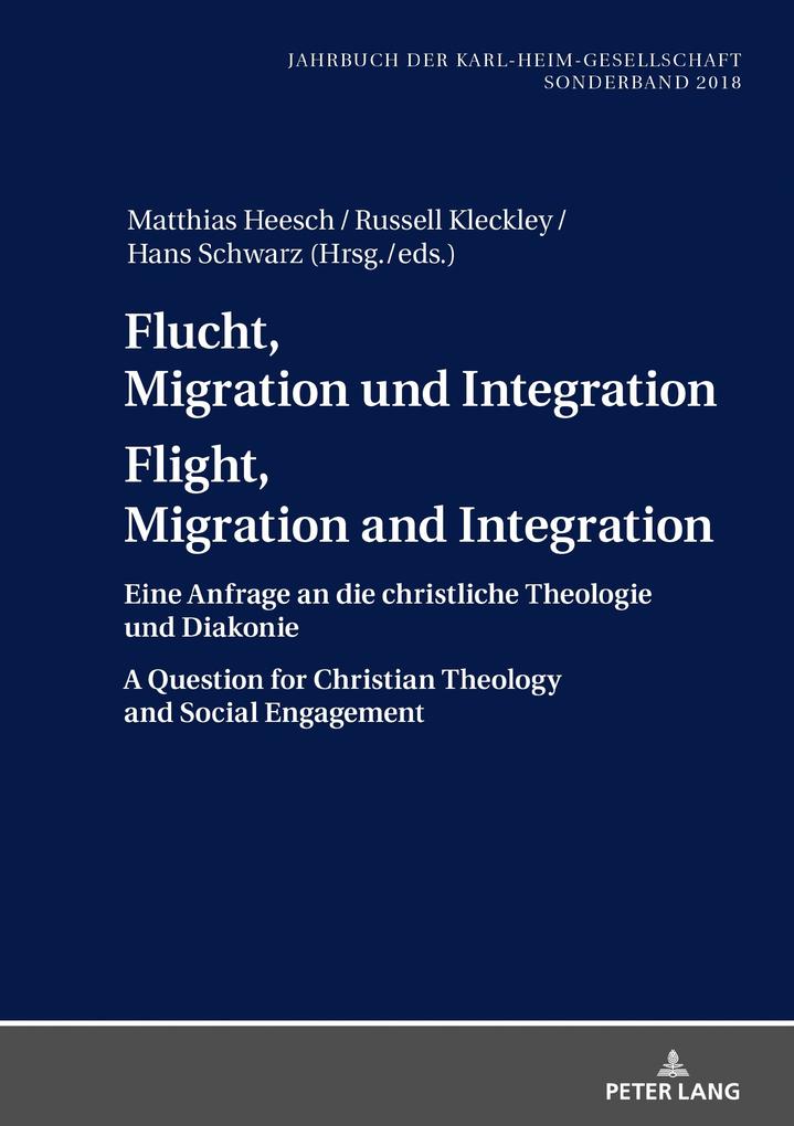 Flucht Migration und Integration Flight Migration and Integration