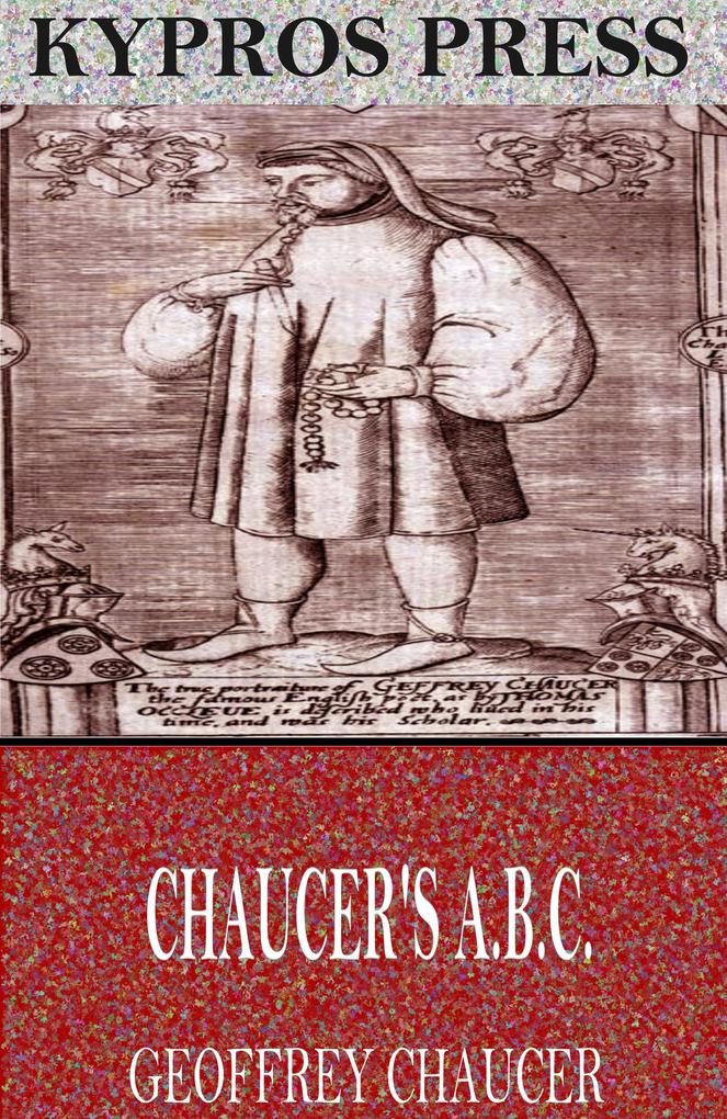Chaucer‘s A.B.C.