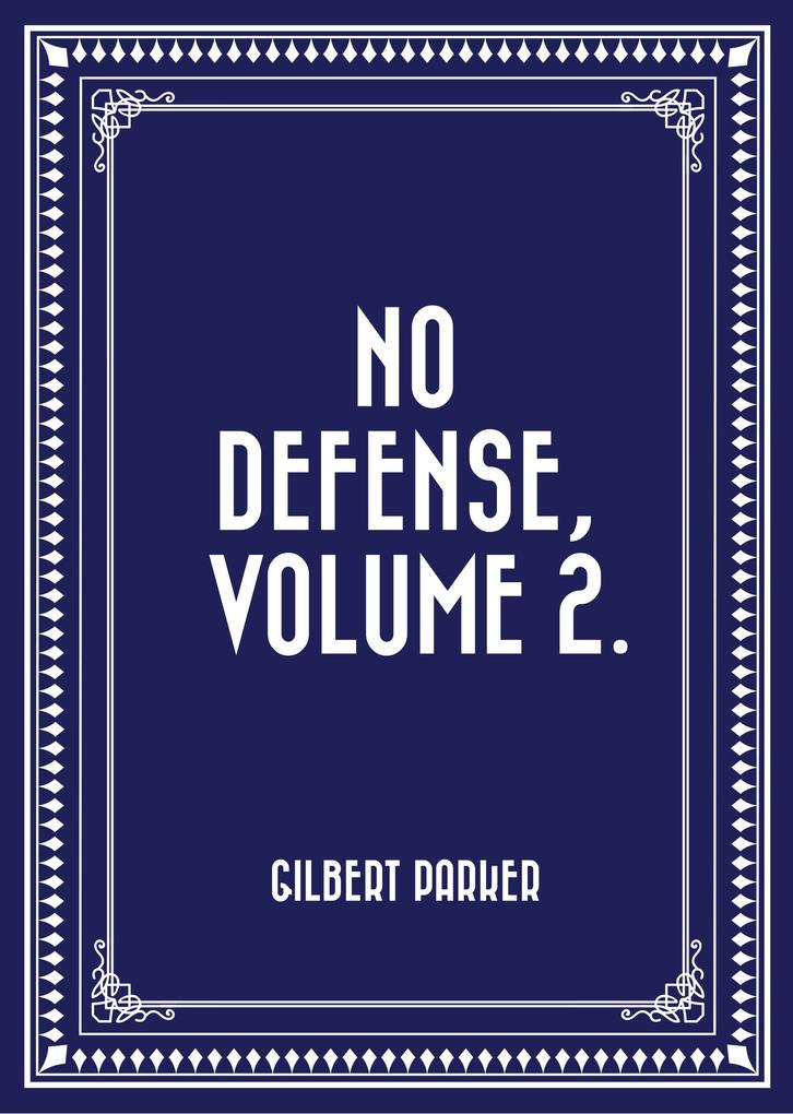 No Defense Volume 2.