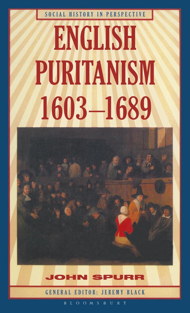 English Puritanism - John Spurr