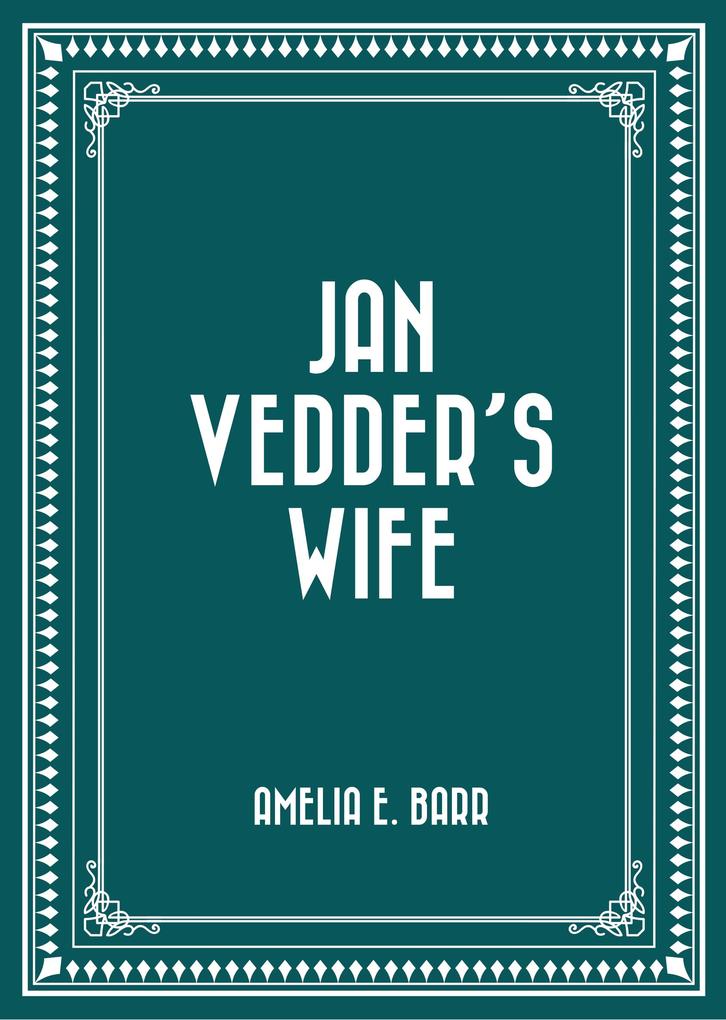 Jan Vedder‘s Wife