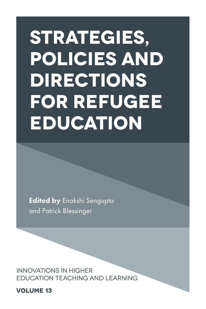 Strategies Policies and Directions for Refugee Education
