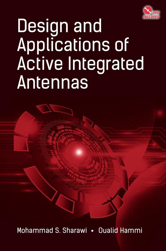 Design and Applications of Active Integrated Antennas