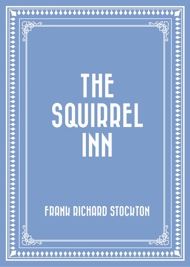 The Squirrel Inn