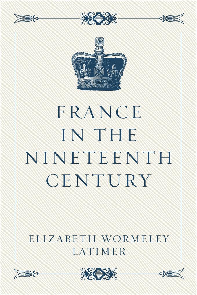 France in the Nineteenth Century