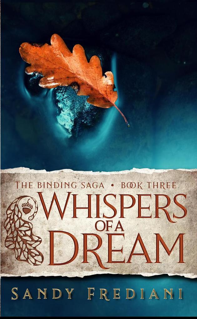 Whispers of a Dream (The Binding Saga #3)