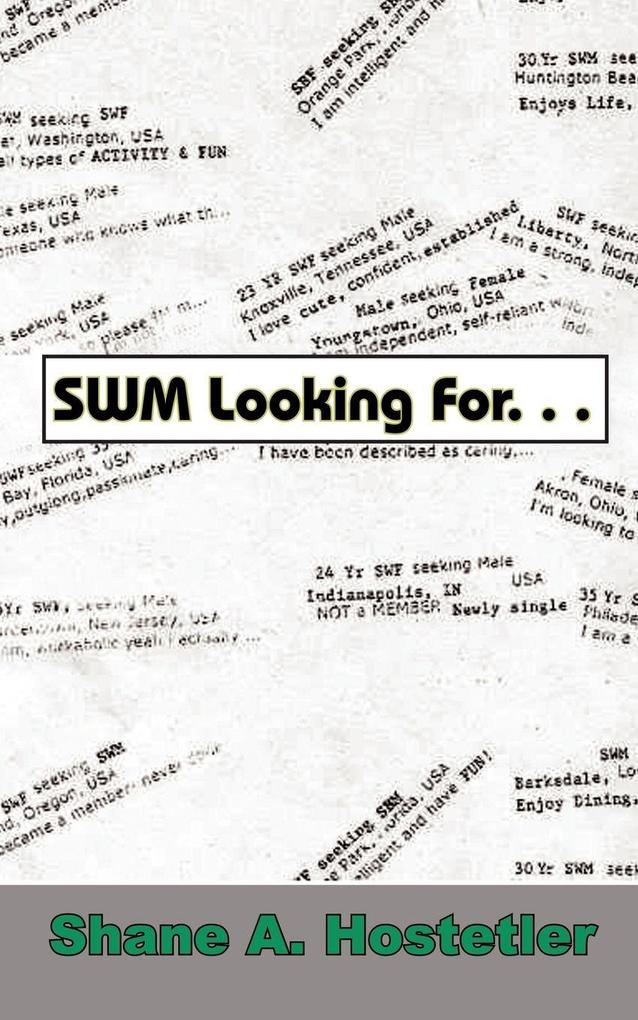 SWM Looking For. . .