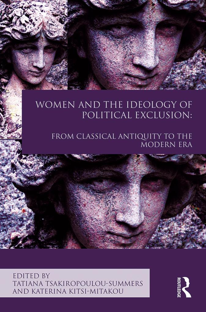 Women and the Ideology of Political Exclusion