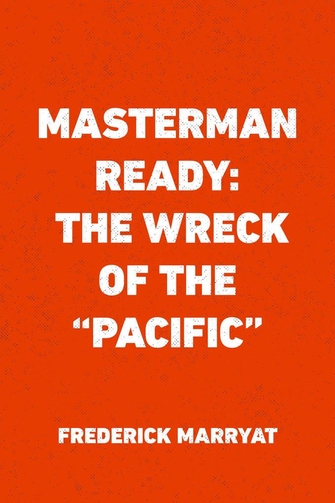 Masterman Ready: The Wreck of the Pacific