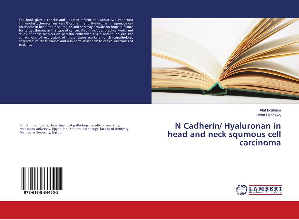 N Cadherin/ Hyaluronan in head and neck squmous cell carcinoma