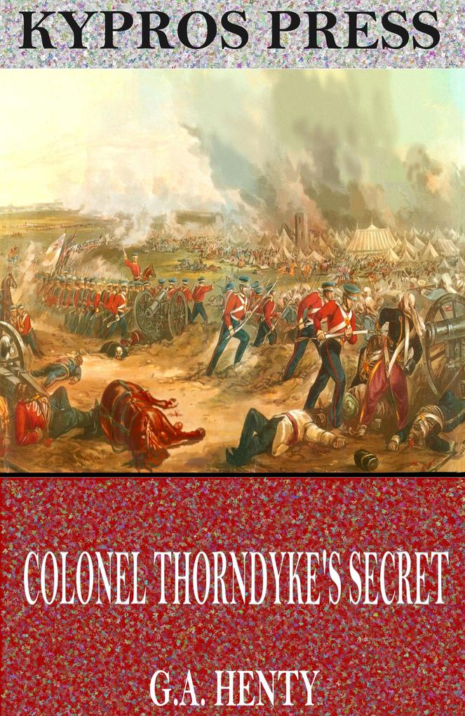 Colonel Thorndyke's Secret