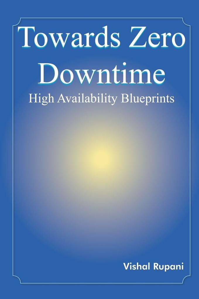 Towards Zero Downtime