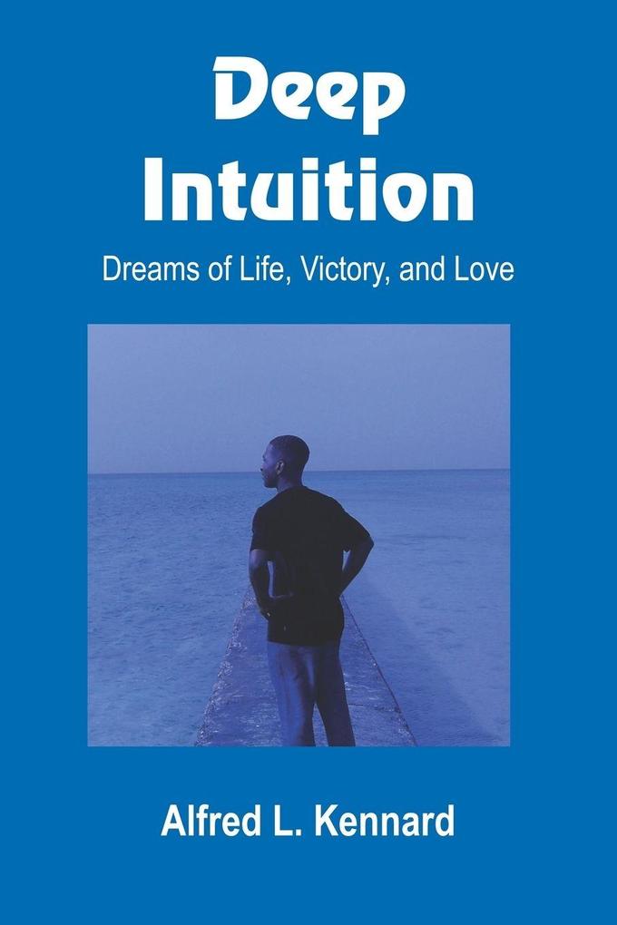 Deep Intuition
