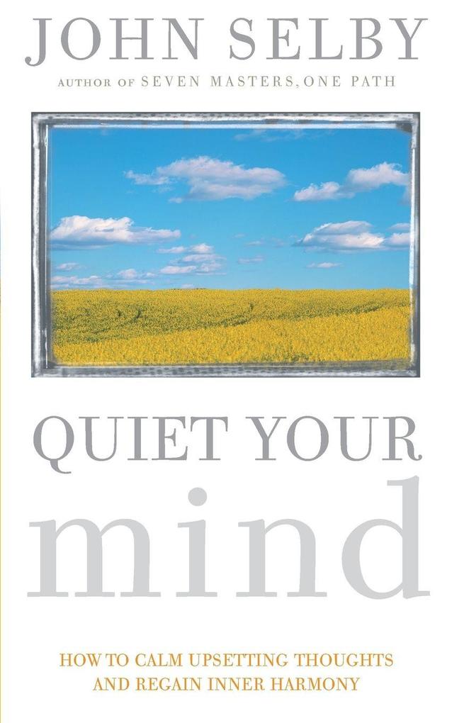 Quiet Your Mind
