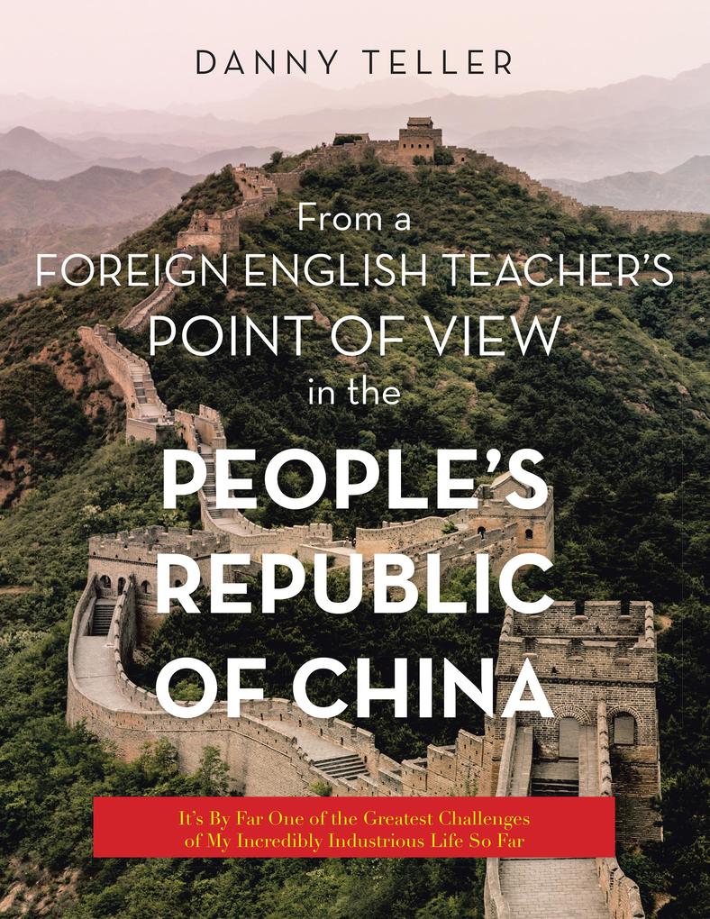 From a Foreign English Teacher‘s Point of View in the People‘s Republic of China