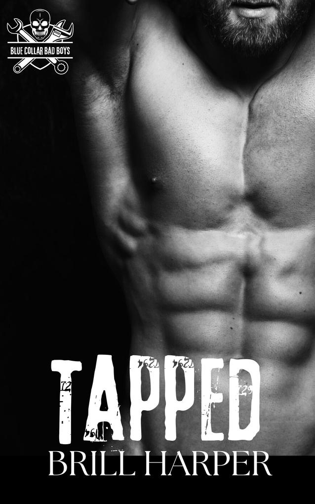 Tapped (Blue Collar Bad Boys #10)
