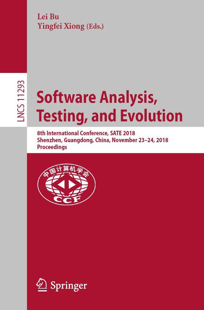 Software Analysis Testing and Evolution