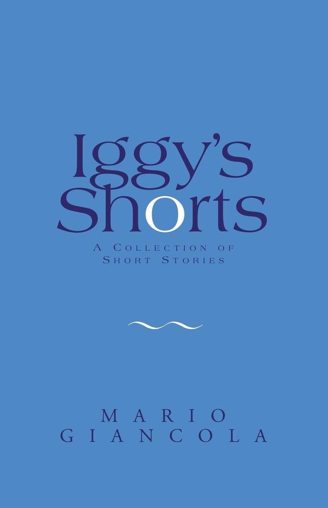 Iggy's Shorts