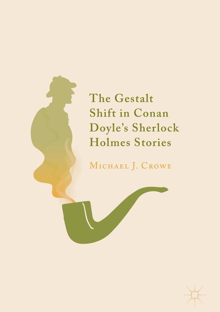 The Gestalt Shift in Conan Doyle‘s Sherlock Holmes Stories