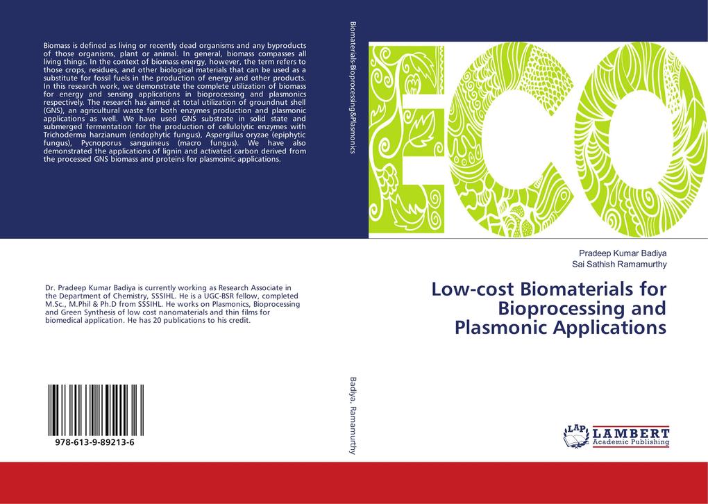 Low-cost Biomaterials for Bioprocessing and Plasmonic Applications