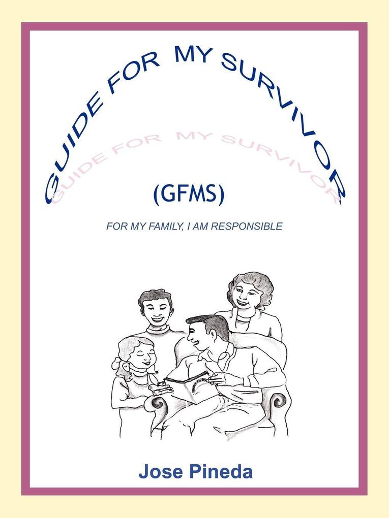 Guide for My Survivor