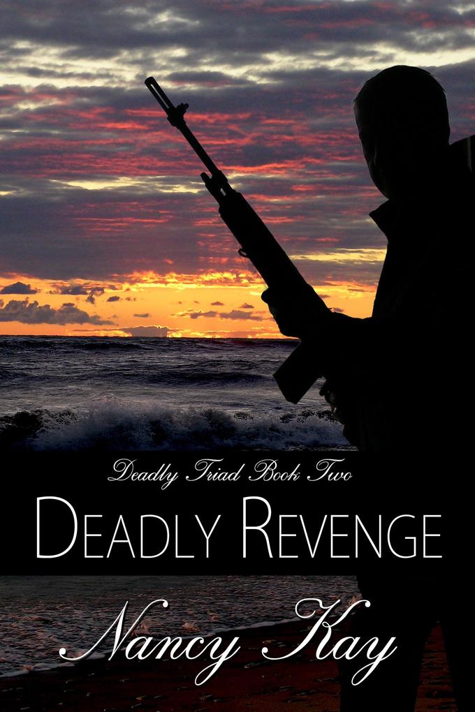 Deadly Revenge (The Deadly Series #2)