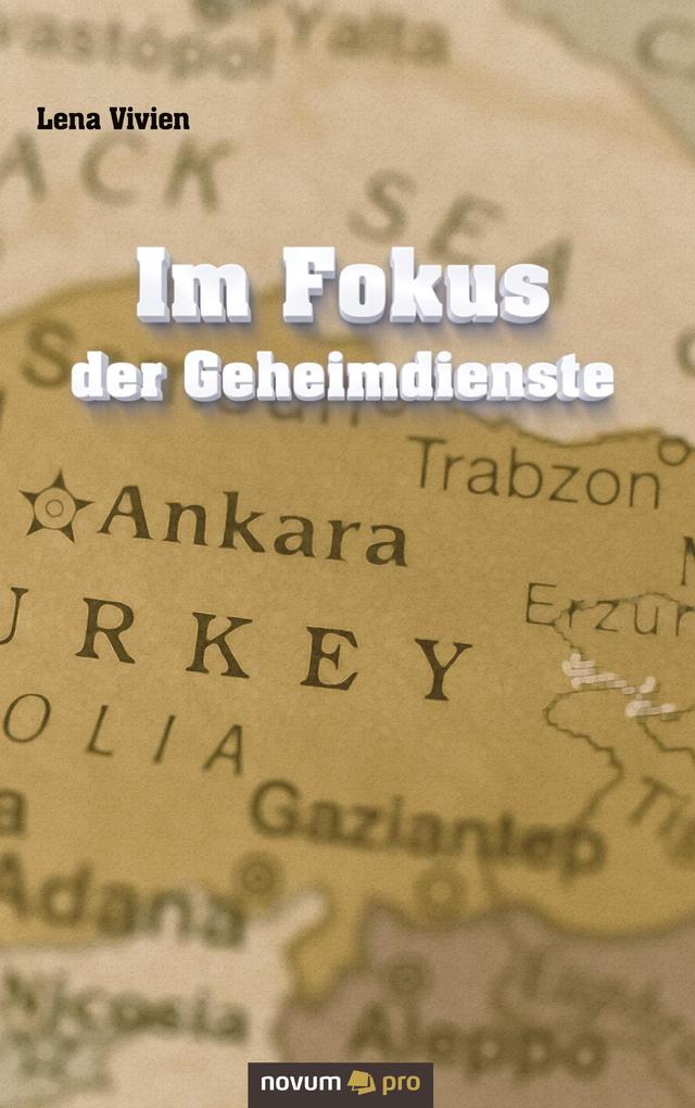 Im Fokus der Geheimdienste