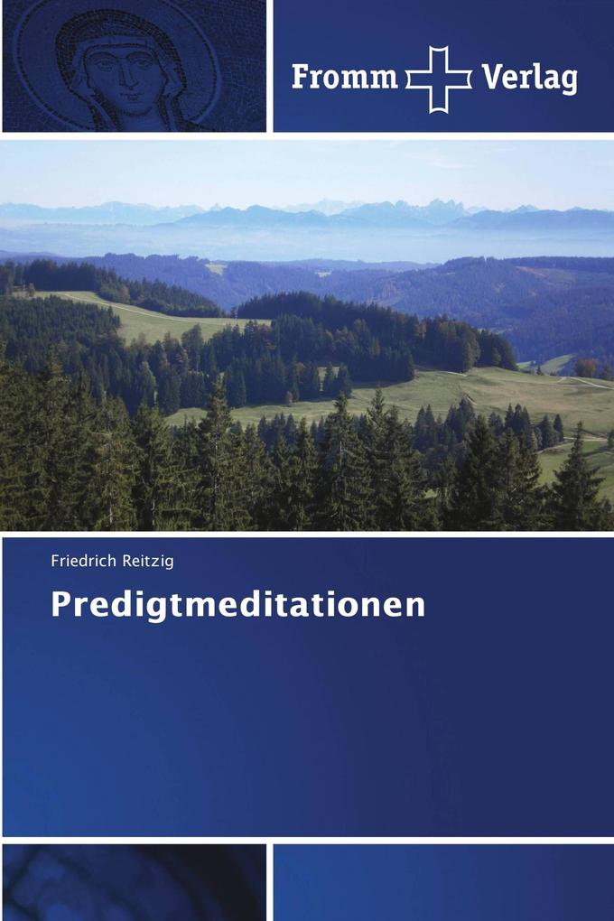 Predigtmeditationen