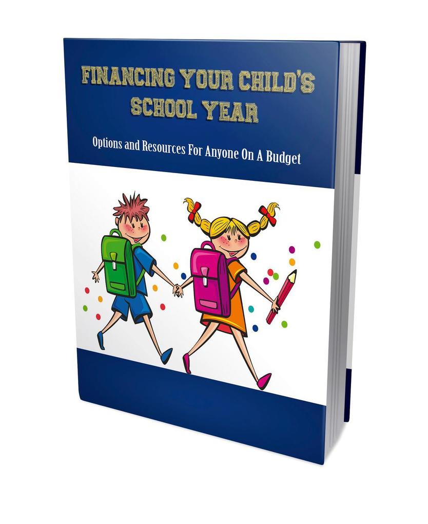 Financing Your Child‘s School Year