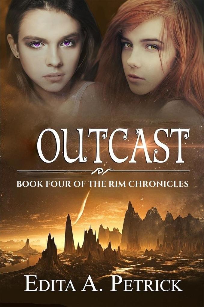 Outcast (Book Four of the Rim Chronicles #4)