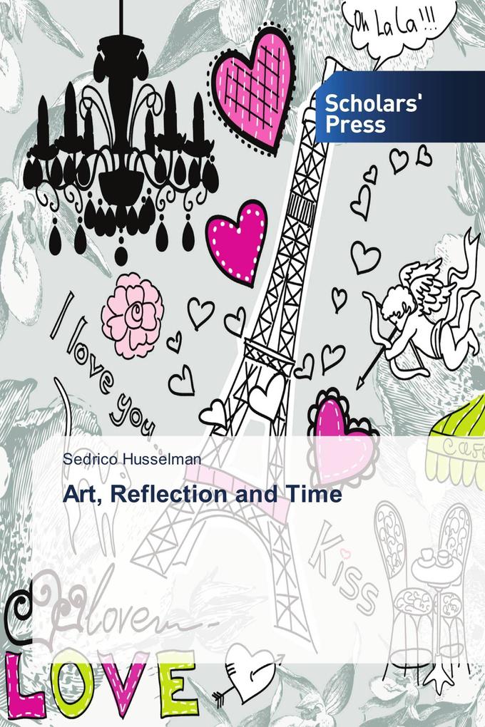 Art Reflection and Time