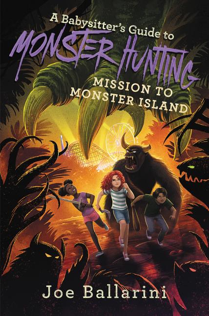 Image of A Babysitter's Guide to Monster Hunting: Mission to Monster Island