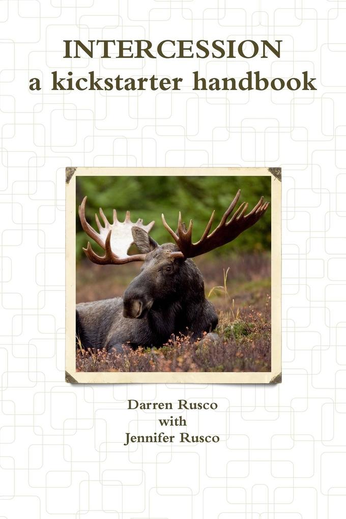 Intercession a kickstarter handbook