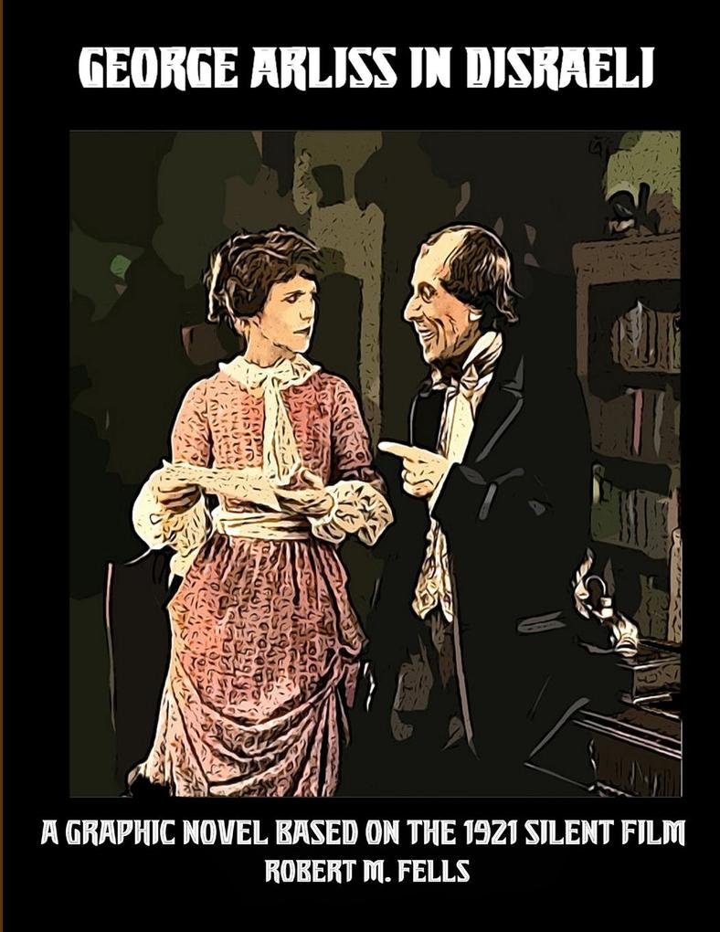 George Arliss in DISRAELI
