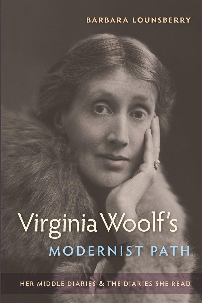 Virginia Woolf's Modernist Path