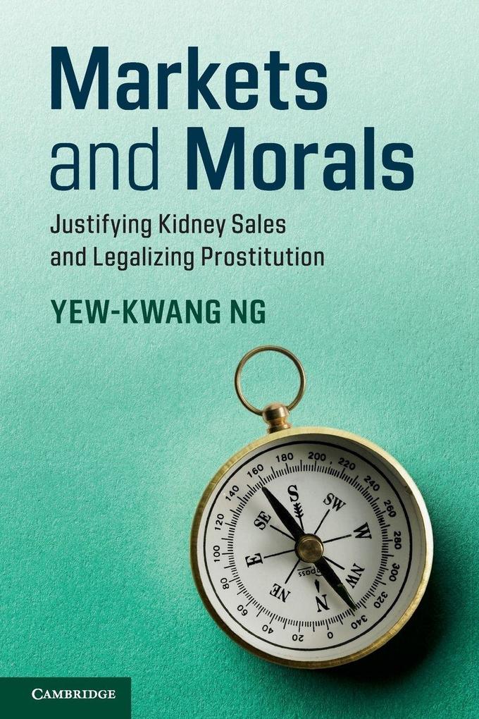 Markets and Morals