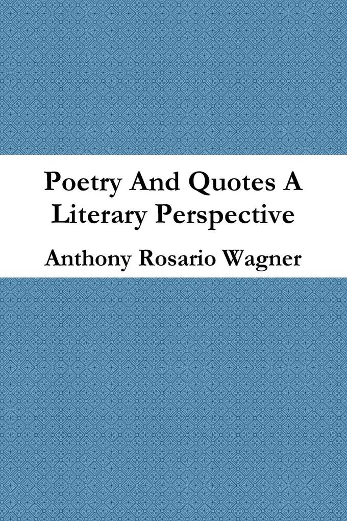 Poetry And Quotes A New Perspective