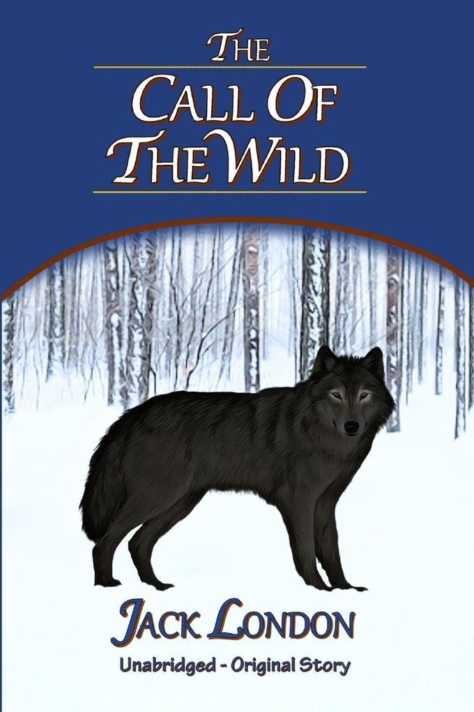 THE CALL OF THE WILD