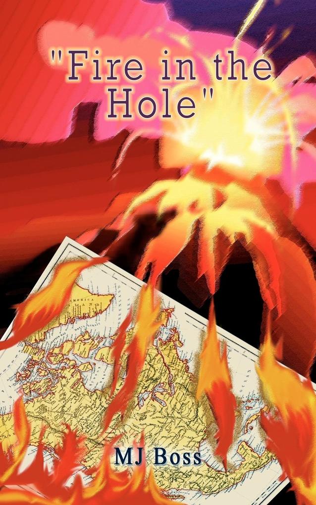 Fire in the Hole