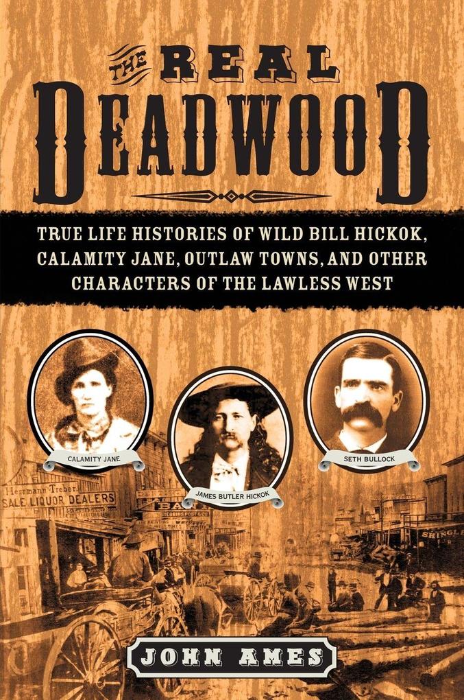 The Real Deadwood