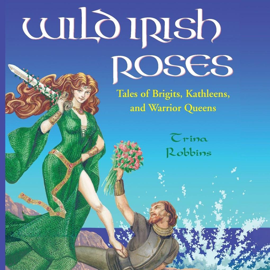 Wild Irish Roses