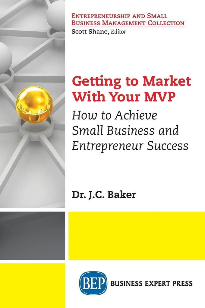 Getting to Market With Your MVP