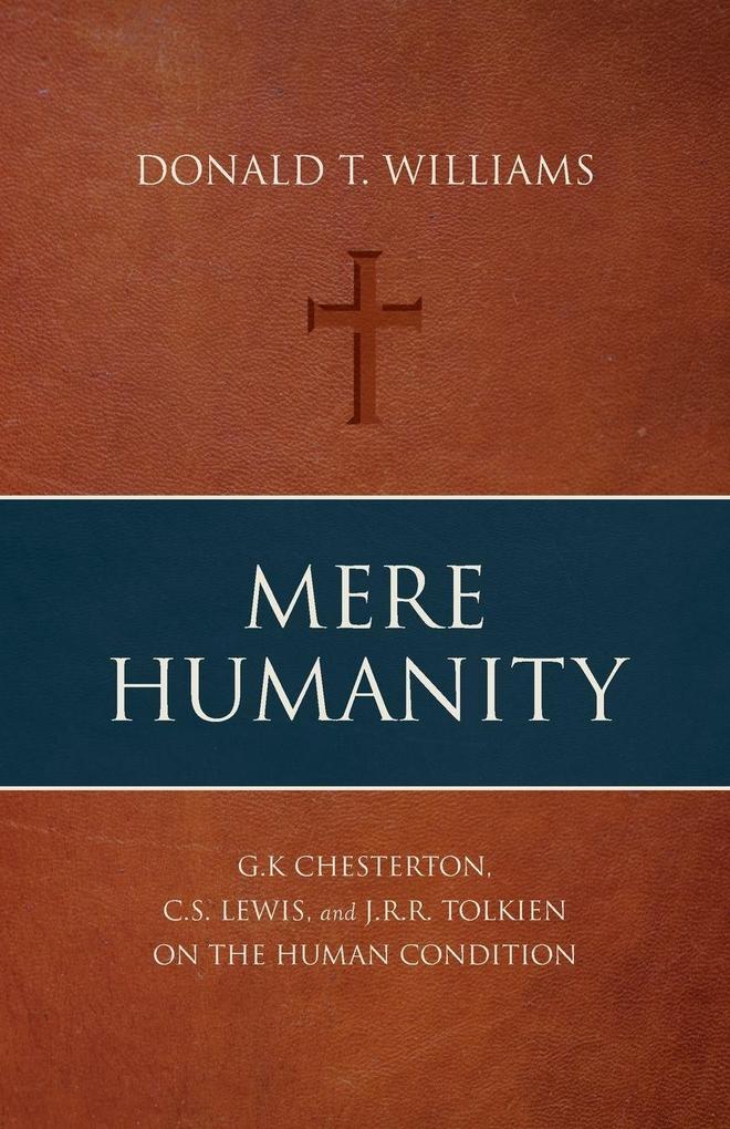 Mere Humanity