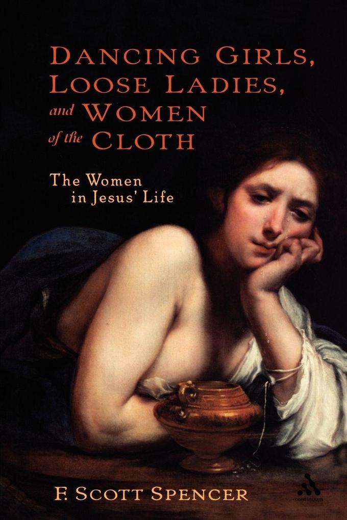 Dancing Girls Loose Ladies and Women of the Cloth